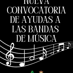 NUEVA CONVOCATORIA DE AYUDAS A LAS BANDAS DE MÚSICA